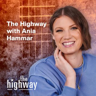 The Highway with Ania Hammar